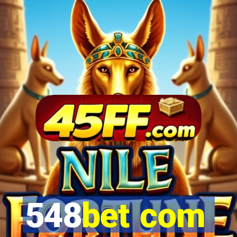 548bet com